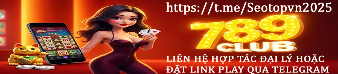 789club Game Bài Đổi Thưởng 789club – Giới Thiệu Cổng Game